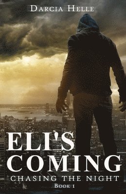 Darcia Helle - Eli's Coming, Häftad