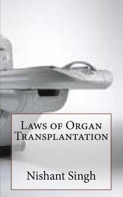 bokomslag Laws of Organ Transplantation