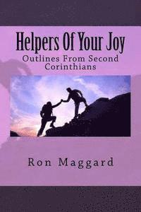 bokomslag Helpers Of Your Joy: Outlines From Second Corinthians