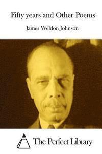 bokomslag Fifty years and Other Poems