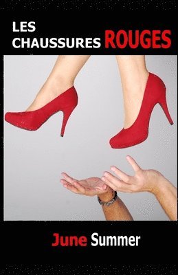 bokomslag Les Chaussures Rouges