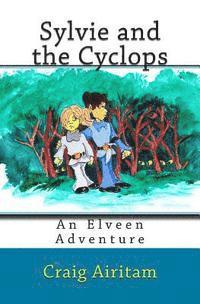 bokomslag Sylvie and the Cyclops: An Elveen Adventure