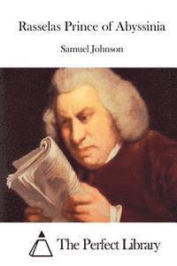 Samuel Johnson, The Perfect Library - Rasselas Prince of Abyssinia, Häftad