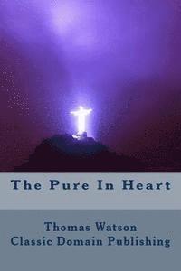The Pure In Heart 1