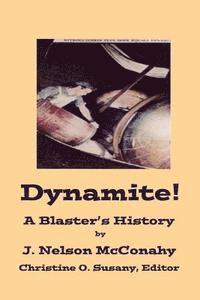 bokomslag Dynamite! A Blaster's History