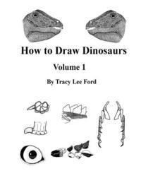 bokomslag How to Draw Dinosaurs volume 1: This book is unlike other how to draw books. It is not about circles and lines, it is about their anatomy and the scie