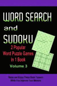 John Dennan - Word Search and Sudoku Volume 3: 2 Popular Puzzle Games in 1 Book, Häftad