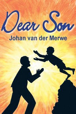 Johan Van Der Merwe - Dear Son, Häftad. Tillgänglighet: Lägg i varukorg