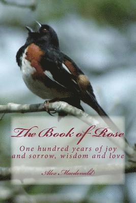 Alex MacDonald - The Book of Rose, Häftad