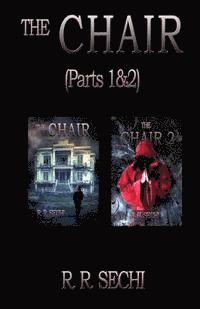 The Chair (Parts 1&2) 1