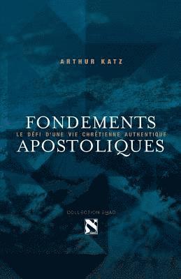 Fondements apostoliques 1