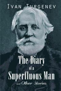 bokomslag The Diary of a Superfluous Man and Other Stories