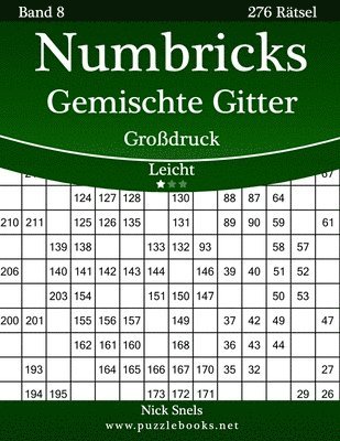 Numbricks Gemischte Gitter Großdruck - Leicht - Band 8 - 276 Rätsel 1