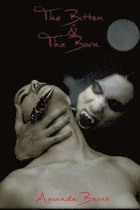 bokomslag The Bittens & The Borns: A Vampire Romance