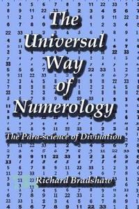 bokomslag The Universal Way of Numerology: The Para-Science of Numerology