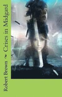 Robert Lee Brown - Crises in Midgard, Häftad
