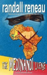 Randall Reneau - The Medinandi License, Häftad