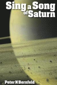 Sing a song of Saturn 1