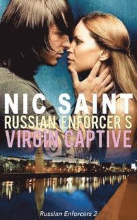 bokomslag Russian Enforcer's Virgin Captive