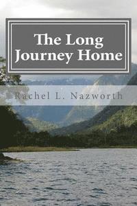 The Long Journey Home 1