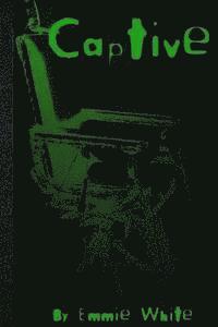 Emmie White - Captive, Häftad