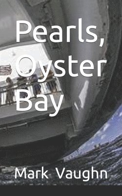 Pearls: Book One Oyster Bay 1