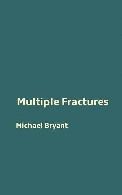 Multiple Fractures 1