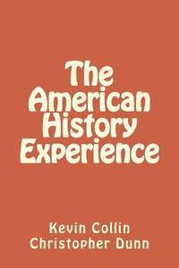 bokomslag The American History Experience
