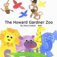 bokomslag The Howard Gardner Zoo