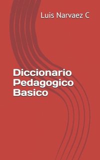 bokomslag Diccionario Pedagogico Basico