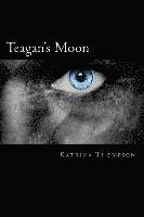 bokomslag Teagan's Moon