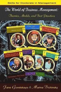 Marina Bichinsky, Jane Goretskaya - The World of Business Management: Theories, Models, and Best Practices, Häftad