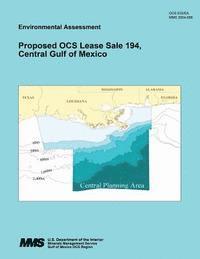 bokomslag Proposed OCS Lease Sale 194, Central Gulf of Mexico