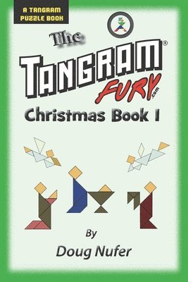 bokomslag The Tangram Fury Christmas Book I