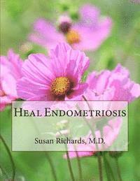 bokomslag Heal Endometriosis