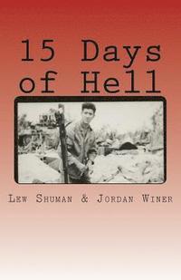 bokomslag 15 Days of Hell: One Man's Battle for Peleliu