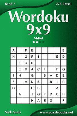 Wordoku 9x9 - Mittel - Band 7 - 276 Rätsel 1