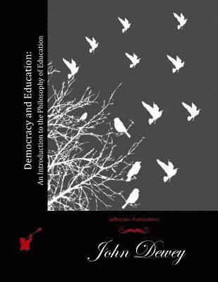 bokomslag Democracy and Education: An Introduction to the Philosophy of Education