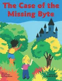 bokomslag The Case of the Missing Byte