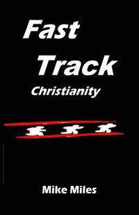 bokomslag Fast Track Christianity