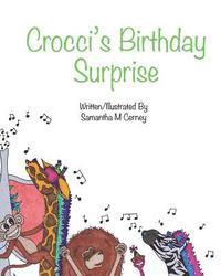 Crocci's Birthday Surprise 1