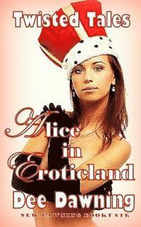 bokomslag Alice in Eroticland