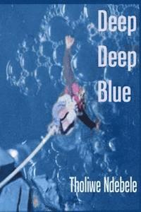 bokomslag Deep Deep Blue