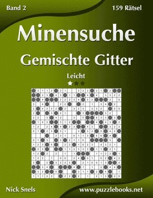 Minensuche Gemischte Gitter - Leicht - Band 2 - 159 Rtsel 1