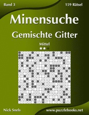 bokomslag Minensuche Gemischte Gitter - Mittel - Band 3 - 159 Ratsel