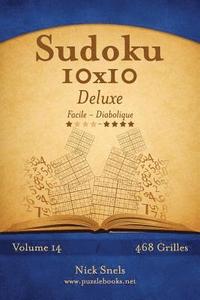 bokomslag Sudoku 10x10 Deluxe - Facile à Diabolique - Volume 14 - 468 Grilles