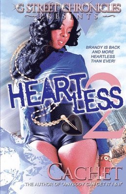 Heartless 2: Still Grimy 1