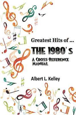 Greatest Hits of ... the 1980's 1