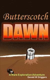 bokomslag Butterscotch Dawn