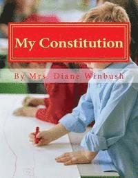 Diane M. Winbush - My Constitution: A Kids Activity Book of the Constitution of America, Häftad